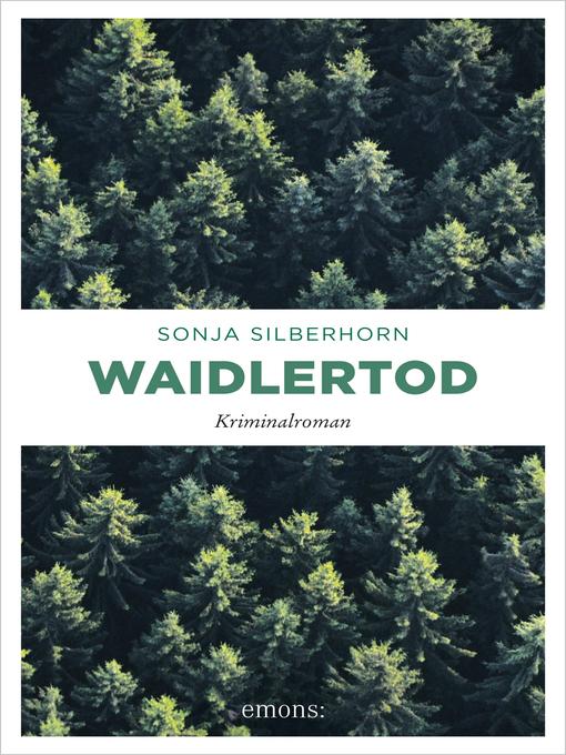 Title details for Waidlertod by Sonja Silberhorn - Wait list